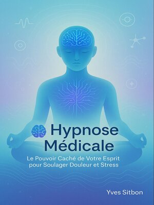 cover image of Hypnose Médicale